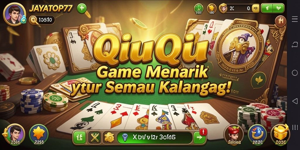 Screenshot JAYATOP77 yang menampilkan permainan QiuQiu yang seru.